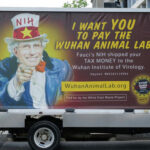 LOOPHOLE Exposed: States Coming for Fauci… A van with an anti-NIH billboard featuring Anthony Fauci.