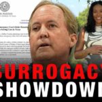 Paxton steps into high-profile legal battle between surrogate and parents over unborn baby